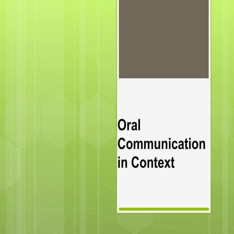 Oral Communication (Definition of Communication) 1
