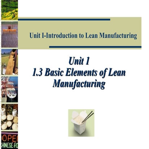 Basic Elements of Lean