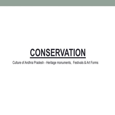 CONSERVATION: Culture of Andhra Pradesh - Heritage monuments,  Festivals & Ar...