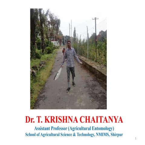 History of entomology in India by Dr. T. Krishna Chaitanya