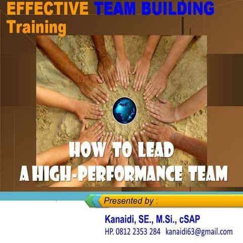 Team Building: How to Lead a High Performance Team | PPT
