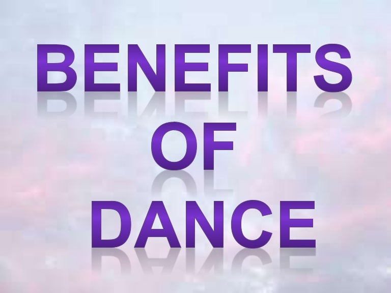 Benefits of Dance