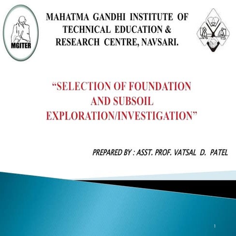 1. SELECTION OF FOUNDATION AND SUBSOIL EXPLORATION/INVESTIGATION (FE) 2180609...