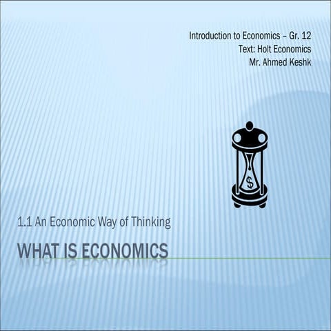 1.1 economic way of thinking