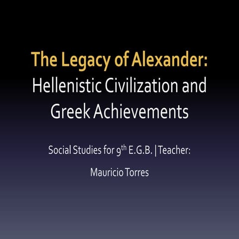 Legacy of alexander