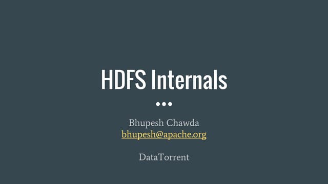 HDFS Internals