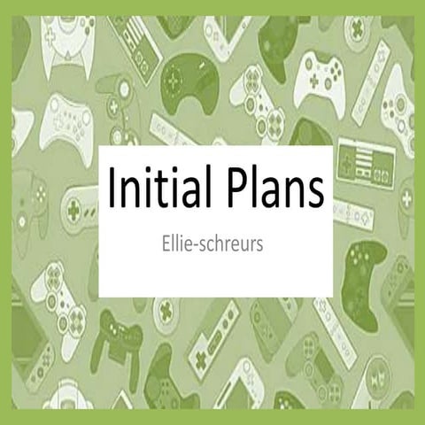 1. initial plans (interactive)(2) (1) for game by schreurs
