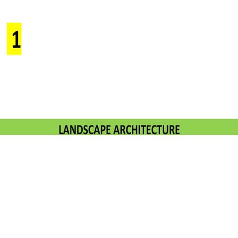 History of Landsape Architecture