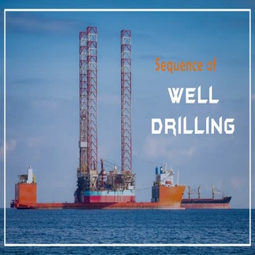 1. sequance of well drilling and completion part 1