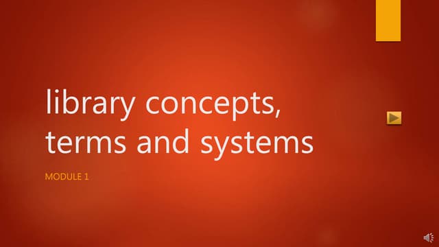 1.1 library concepts, terms and systems edited