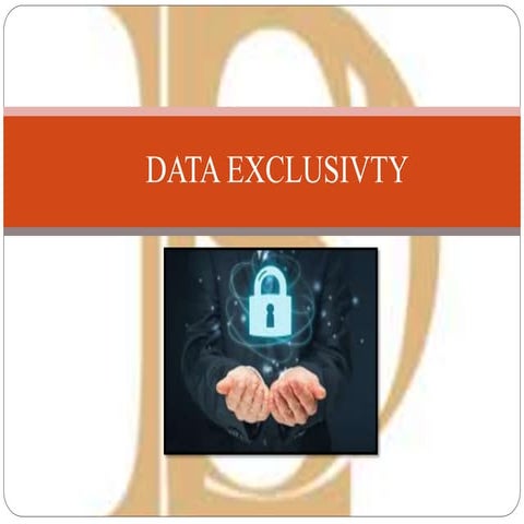 Data Exclusivity