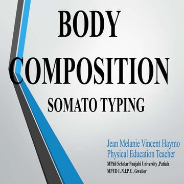  Body composition (Somatotyping)