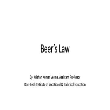 Beer's law -Derivation & Deviations 