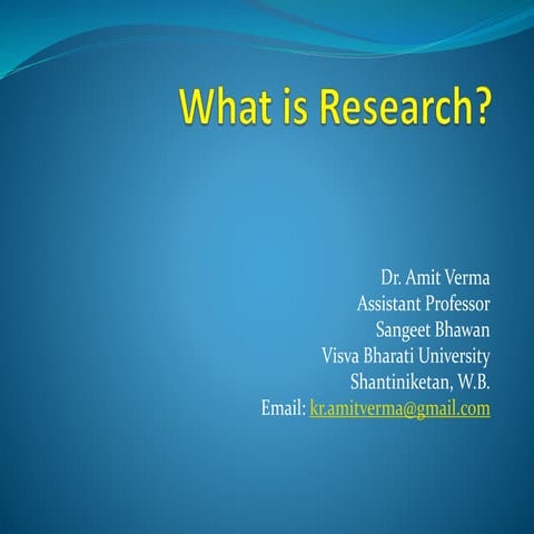 What is Research? 