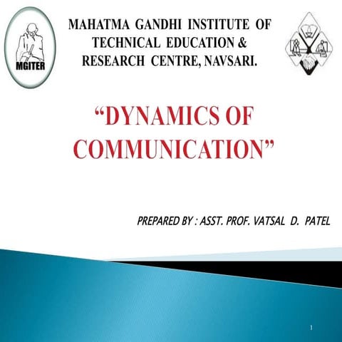 1. DYNAMICS OF COMMUNICATION (ETC) 3130004 GTU