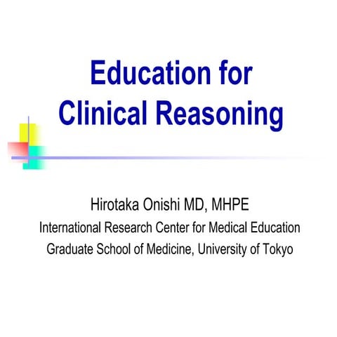1. clinical reasoning
