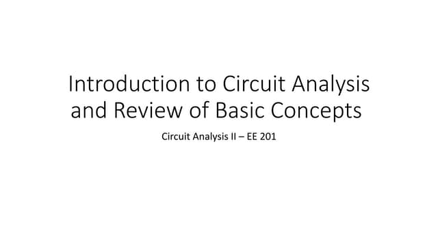 introduction to circuit analysis and review of basic