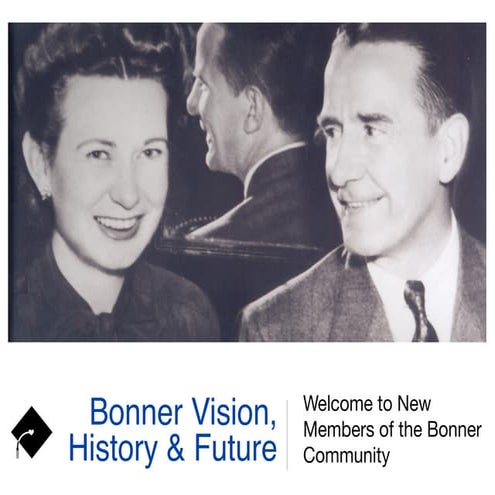 Bonner Vision and History: 2016 Bonner New Directors Meeting