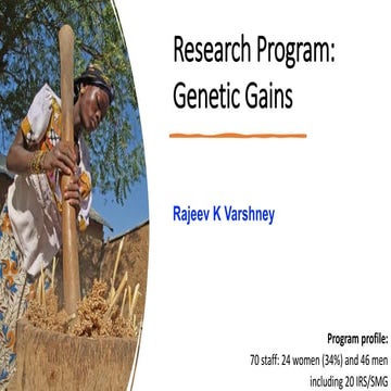 Research Program Genetic Gains (RPGG) - Review Meeting 2021: Overview By Dr R...