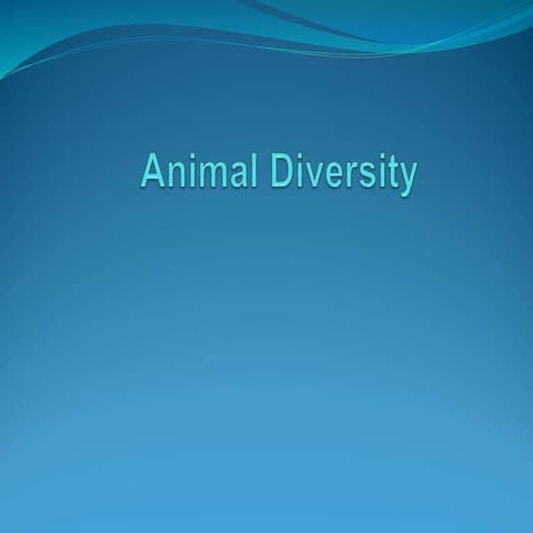         Animal Diversity ........ Introduction 