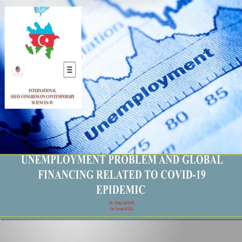 Unemployment Problem and Global Financing Related to COVID-19 Epidemic