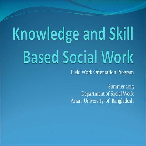 knowledge and skill based social work