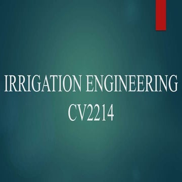 1. irrigation   need and mode of irrigation