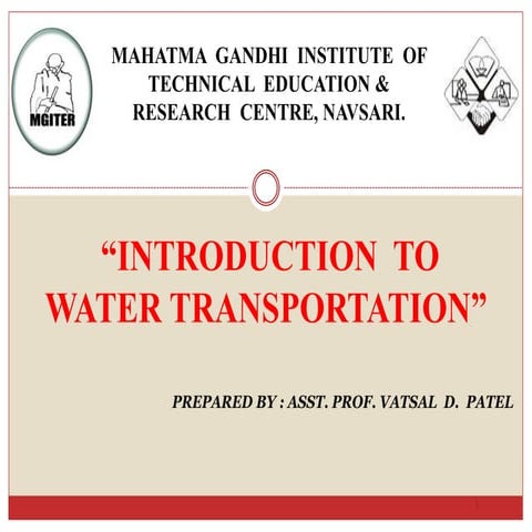 1. INTRODUCTION  TO WATER TRANSPORTATION (PHE) GTU 3170623