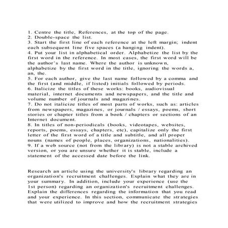 1. centre the title, references, at the top of the page.2. doubl