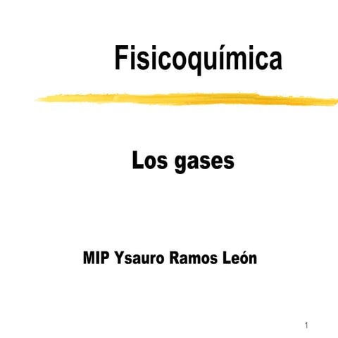 1. gases fisicoquimica | PPT | Physics | Science