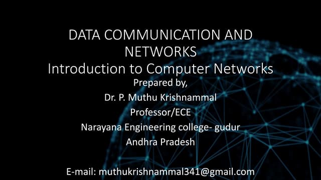1. introduction to computer networks, data communication, types of networks, ...