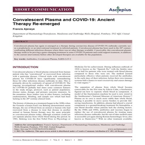 Convalescent Plasma and COVID-19: Ancient Therapy Re-emerged