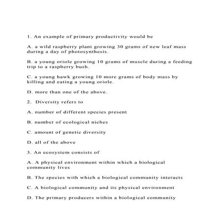 1. An example of primary productivity would beA. a wild rasp