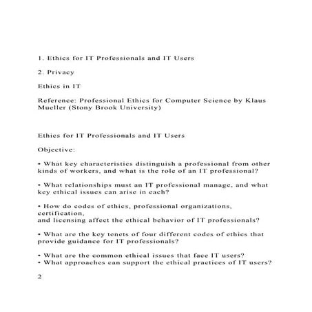 1. Ethics for IT Professionals and IT Users2. PrivacyE.docx