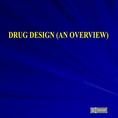 1. Drug Design Overview.ppt