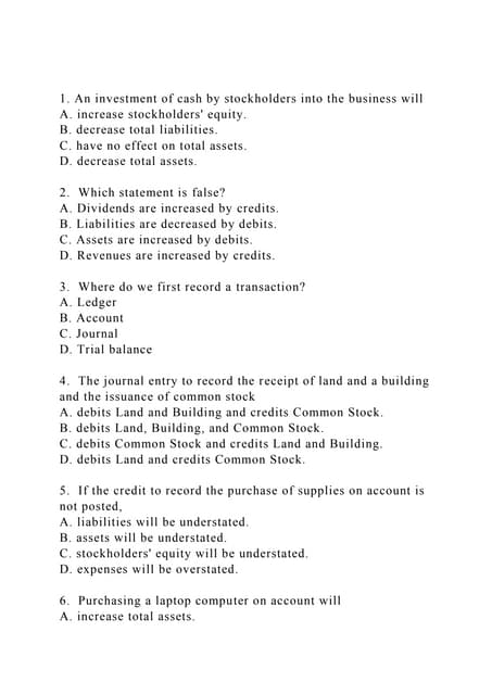 An Investment Of Cash By Stockholders Into The Business Will