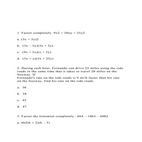 1. Factor completely. 9x2 + 30xy + 25y2 a. (3x + 5y)2 .docx