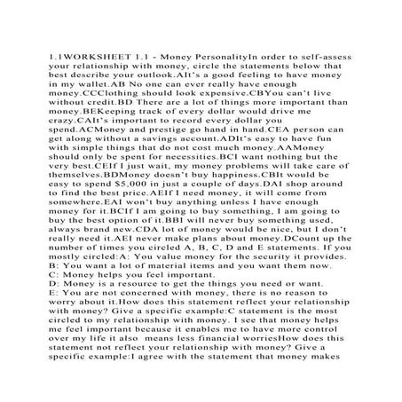 1.1WORKSHEET 1.1 - Money PersonalityIn order to self-assess your r.docx ...