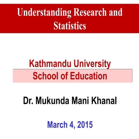 1. Understanding research and statistics.ppt