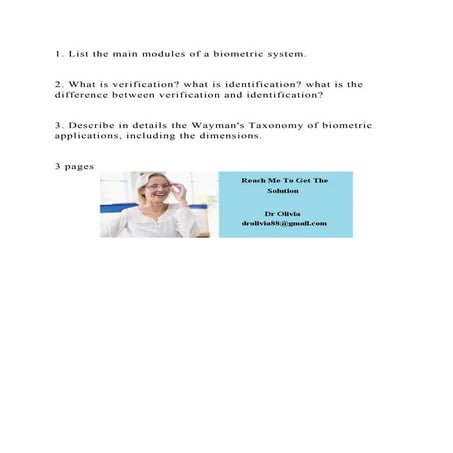 1. List the main modules of a biometric system. 2. What is ver.docx