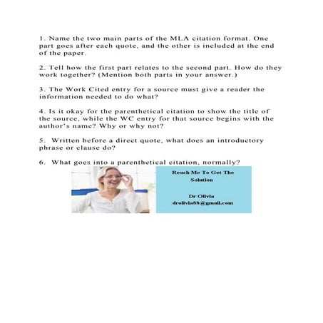 1. Name the two main parts of the MLA citation format. One part goes.docx