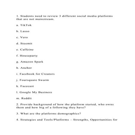 1. Students need to review 3 different social media platforms that a.docx