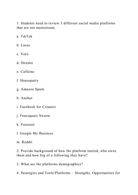 1. Students need to review 3 different social media platforms that a.docx