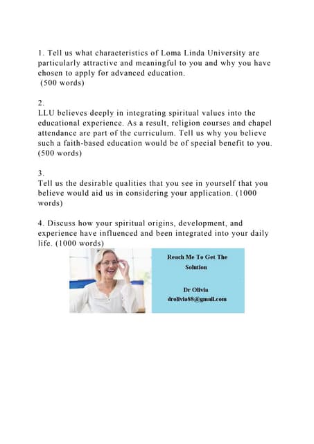 1. Tell us what characteristics of Loma Linda University are particu.docx