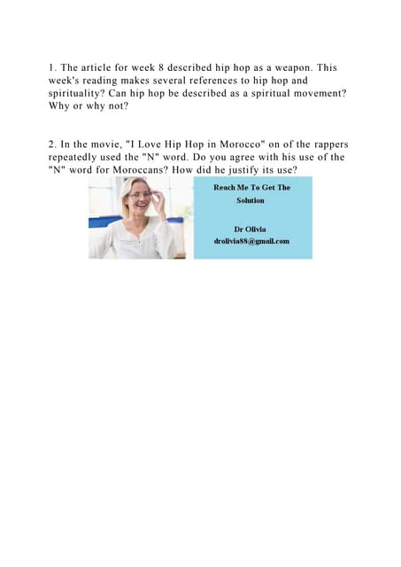 1. The article for week 8 described hip hop as a weapon. This weeks.docx