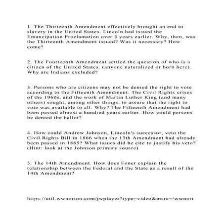 1. The Thirteenth Amendment effectively brought an end to slavery in.docx