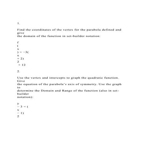 1.Find the coordinates of the vertex for the parabola define.docx