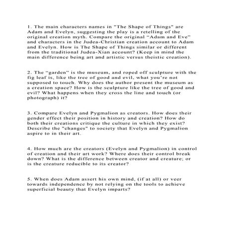 1. The main characters names in The Shape of Things are Adam and E.docx