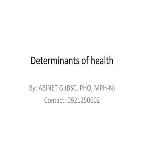 1. Determinants of health-1.pptx