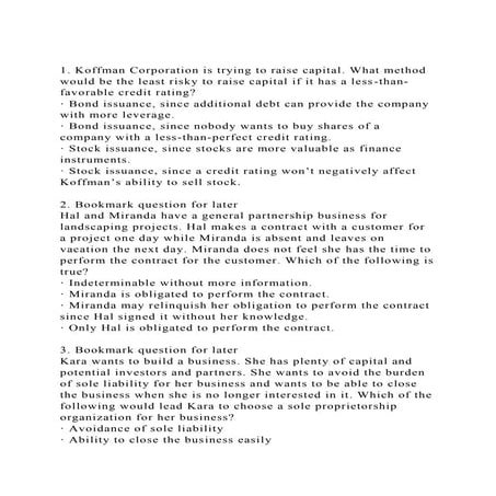 1. Koffman Corporation is trying to raise capital. What method wou.docx